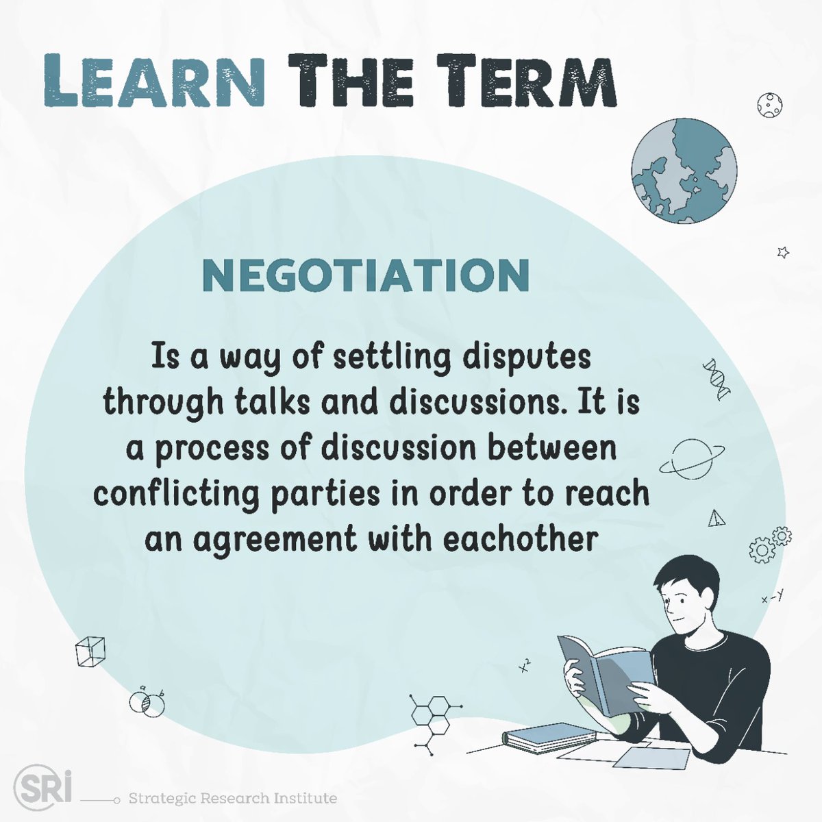 SRI_org's tweet photo. Learn the Term!
What is Negotiation?
For all terms: https://t.co/ptjxmelVcN
#LearnTheTerm #Negotiation #TuesdayTerm https://t.co/R2trs9IU8Q