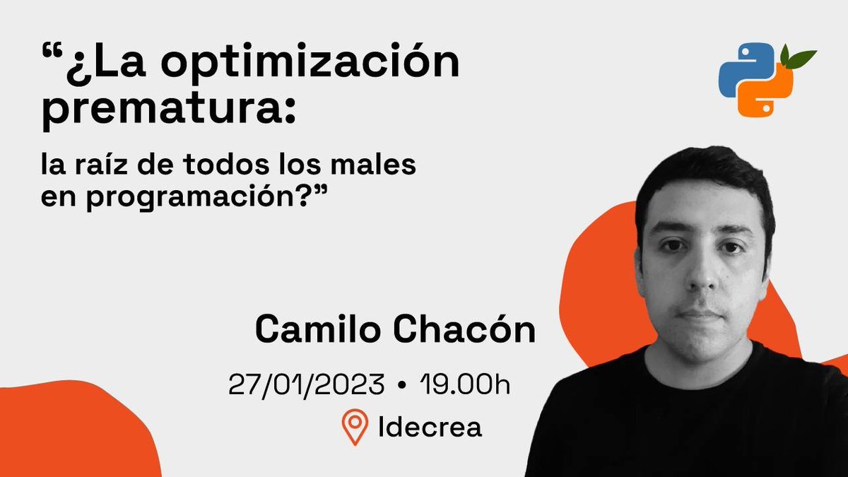 Idecrea's tweet photo. Nueva charla @python_vlc . 

La optimización prematura: la raíz de todos los males en programación? Con Camilo Chacón. 

¿Cuándo? 27 de enero a las 19h. 
¿Dónde? Idecrea. Escuela de diseño y creación digital. 

#python #charla #pythonvalencia https://t.co/CTAuWfxTaO