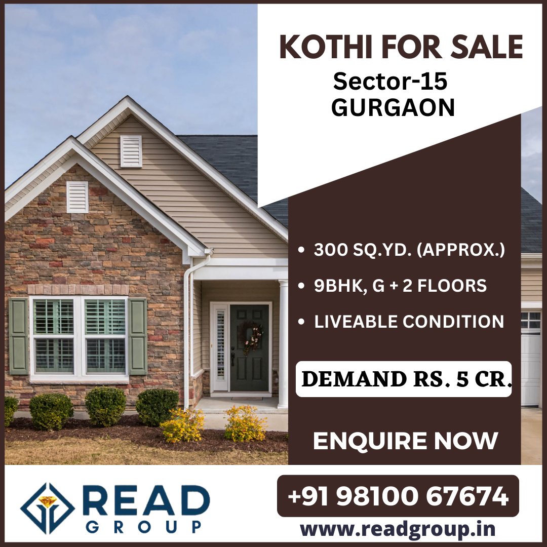 readproperties1's tweet photo. ☑️ KOTHI for Sale
☑️ Sector-15, GURGAON
☑️ 300 sq.yd. (Approx.)
☑️ 9BHK, G + 2 Floors
☑️ Liveable Condition
☑️ Demand Rs. 5 cr.
----------------------
☑️ Call / WhatsApp +91 9810067674
☑️ Email: sales@readgroup.in
.
.
.
#apartments #property #properties #gurgaon #residential https://t.co/AR9ywhYSnL