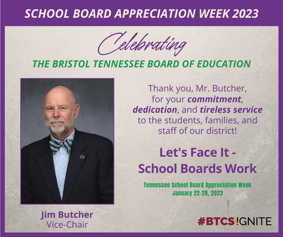 Thank you, Mr. Butcher! Mr. Butcher began his board service in 2013 and was recently sworn in for a new term. #LetsFaceItSchoolBoardsWork #ThankYouSchoolBoard #SchoolBoardAppreciationWeekTN #BTCSIgnite