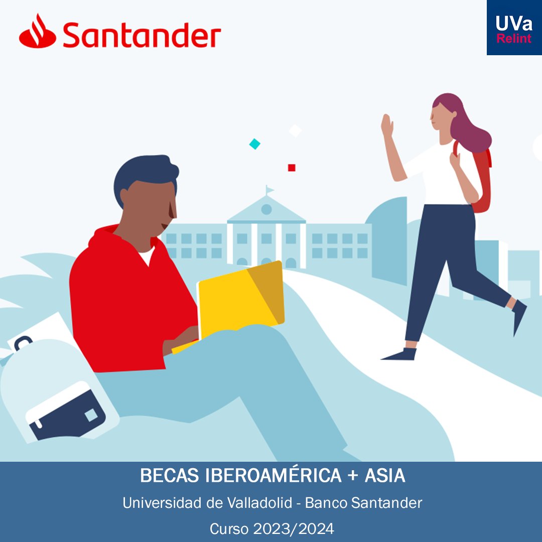 Abierta la #Convocatoria del programa de becas Iberoamérica + Asia Universidad de Valladolid - Banco Santander para alumnos de la @uva_es durante el curso 2023/2024

Infórmate

📅 Hasta el 28/02/2023

ℹ️ bit.ly/3wfPzxU