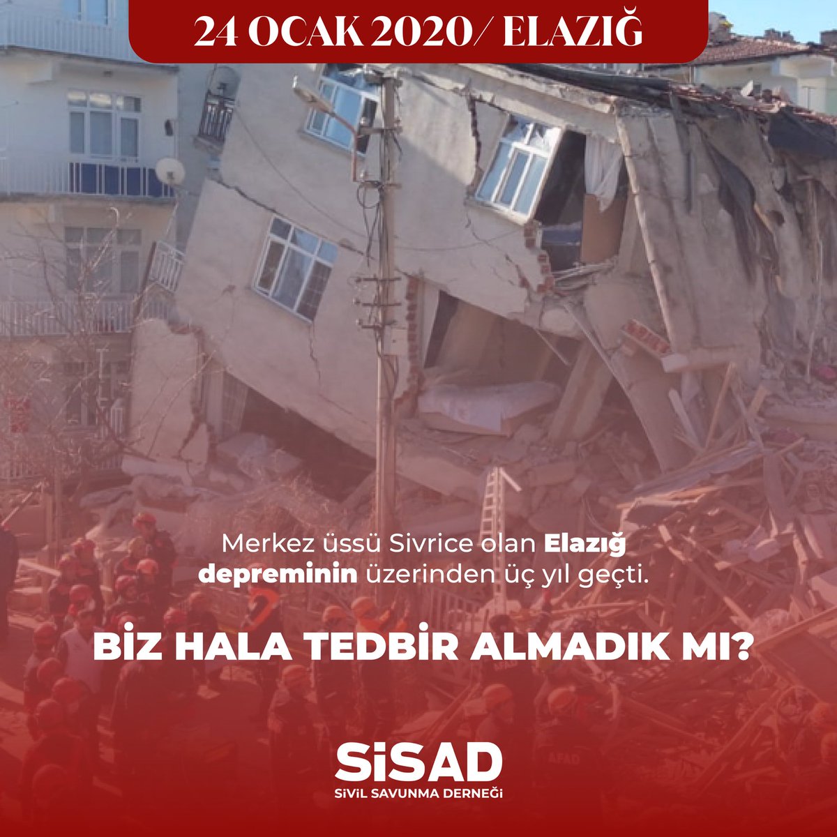 SisadTR's tweet photo. 24.01.2020 ELAZIĞ
Merkez üssü Sivrice olan Elazığ depreminin üzerinden üç yıl geçti.
Peki deprem gerçeği geride mi kaldı?
HAYIR!
BİLGİLEN ▶️ PLANLA ▶️ HAZIRLAN
#bilgilen #planla #hazırlan #elazığ #sivrice
#Sisad #Afad #Kızılay #gönüllü #sivilsavunma #deprem https://t.co/1p2sOjYvpu