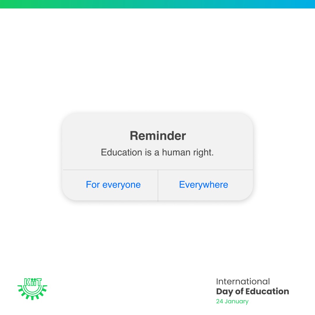 Education is a fundamental human right and key to unlocking endless opportunities. We at KIIT, nurture those possibilities. #InternationalDayofEducation