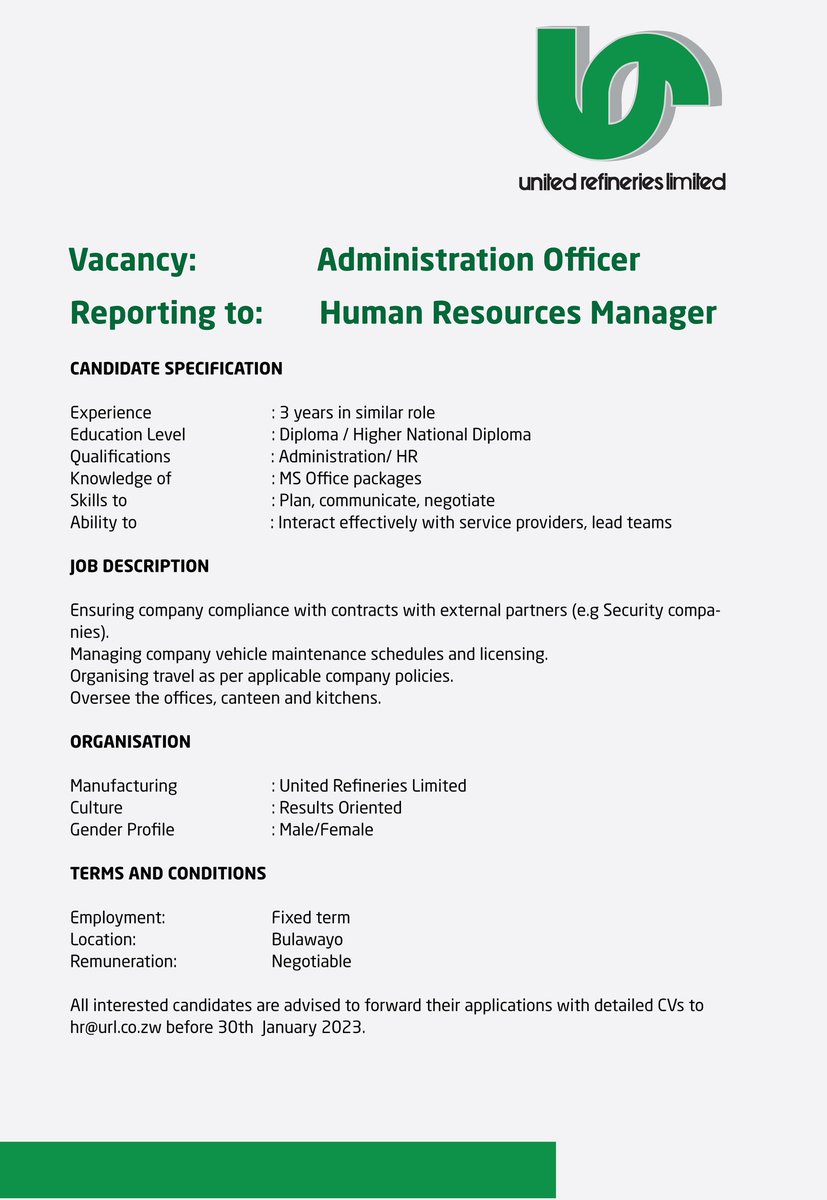 An opportunity to  join our  team has come up in the Human Resources department for the position of Administration  Officer.  All applications with detailed CVs should be forwarded to hr@url.co.zw before 30 January 2023.

#TeamURL 
#vacancyalert
@BusisaMoyo