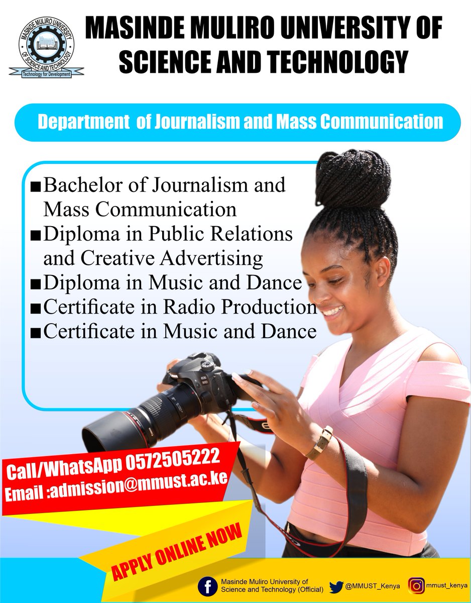 MMUST_Kenya's tweet photo. Here is an opportunity to join our #JanuaryIntake class of Journalism and Mass Communication.
#IChooseMMUST #WelcometoMMUST #applynow #SkillsForLife https://t.co/sLKRCnjiEZ