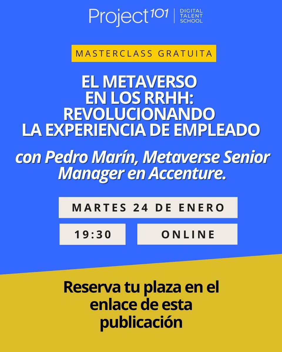 SomosProject101's tweet photo. Hoy 24/01 a las 19:30h aprende cómo revolucionar la experiencia de tus empleados con la última #tendenciaenRRHH con Pedro Marín, Metaverse Senior Manager en Accenture. 📅¡Inscríbete en nuestra #masterclassgratuita en directo👉 https://t.co/0muwFVaIv2

#metaverso #RRHH #formación https://t.co/bkS6tSPR0u