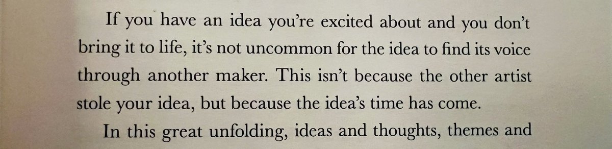 How many times have we felt this, voiced it, but never really admitted what was true? An idea is yours briefly. This is why conviction, energy and production are as important as creativity. You either did something, or someone else did. 

- Rick Rubin