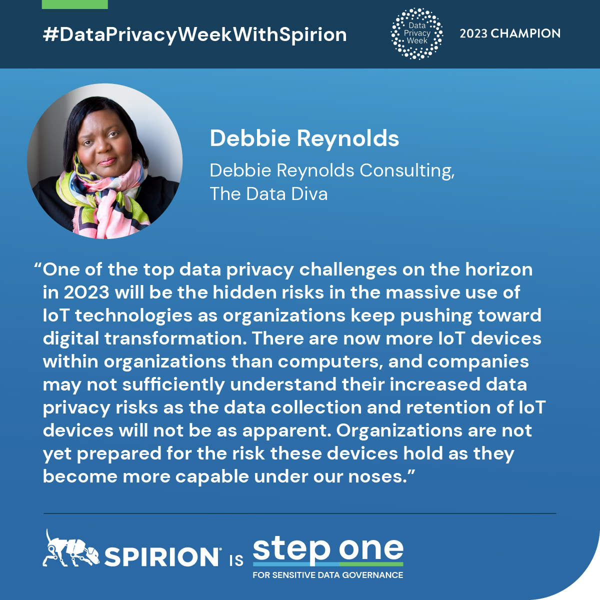 Spirion's tweet photo. It is day 2 of #DataPrivacyWeek and today we have #privacy insights from Debbie Reynolds, the Data Diva.
Be sure to catch her in the upcoming #PrivacyWeek Podcast Palooza with other leading privacy podcasters: https://t.co/mSX2nxLSiv #DataPrivacyWeekWithSpirion @StaySafeOnline https://t.co/r01mGZpXpc