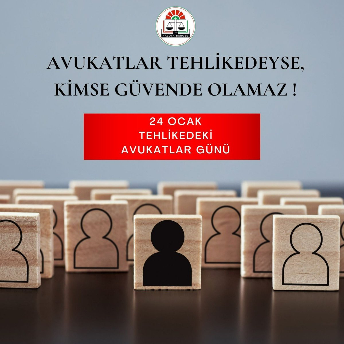 #24OcakTehlikedekiAvukatlarGünü