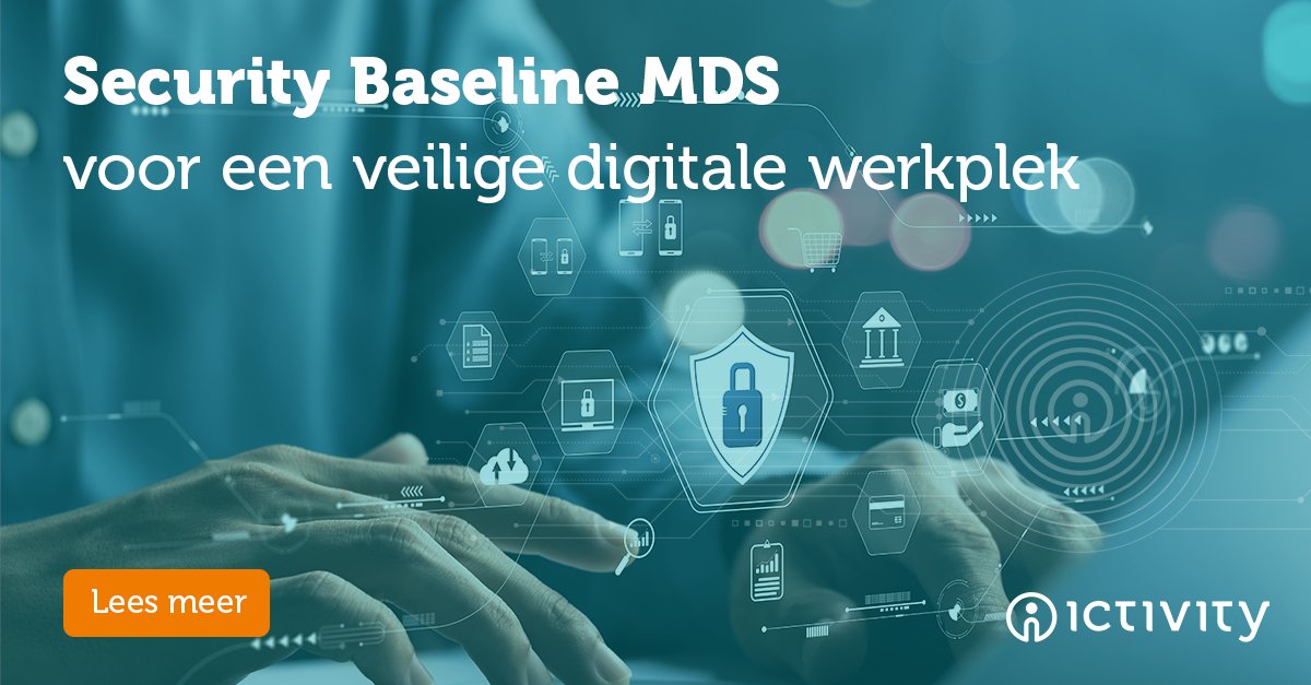 DoorenPaul's tweet photo. De digitale werkplek is een kansrijke plek voor cybercriminelen. Recentelijk is de Security Baseline toegevoegd aan de MDS dienst van Ictivity. Deze set aan instellingen zorgen ervoor dat de werkplek nog veiliger wordt. Lees: https://t.co/WBnAKiN4SE https://t.co/NtYTuhcxLR