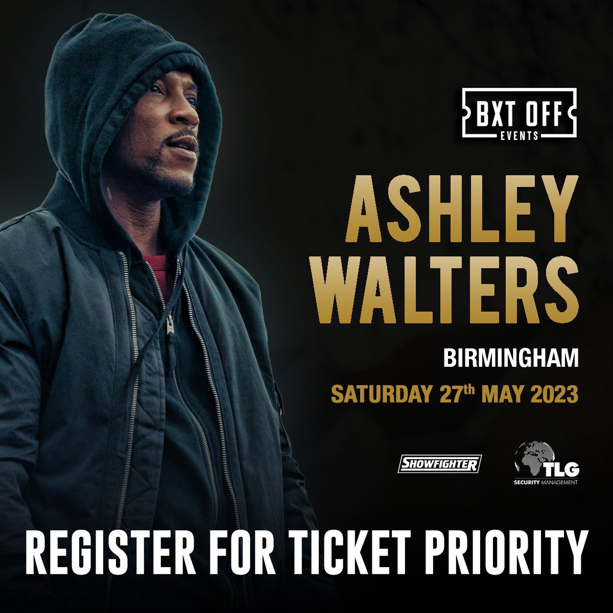 ShowFighter (@showfighteruk) on Twitter photo ๐
๐จ๐ซ ๐ญ๐ก๐ ๐๐ข๐ซ๐ฌ๐ญ ๐ญ๐ข๐ฆ๐ ๐๐๐๐.. An audience with rapper, songwriter & actor ๐ <a href="/AshleyWalters82/">Ashley Walters | Asher D</a>
Pre-registration is essential Click 'sign-up' to be in with a chance of securing your ticket. ๐ ashleywalters.eventbrite.co.uk
๐
Saturday 27th May - ICC, Birmingham. ๐
๐จ๐ซ ๐ญ๐ก๐ ๐๐ข๐ซ๐ฌ๐ญ ๐ญ๐ข๐ฆ๐ ๐๐๐๐.. An audience with rapper, songwriter & actor ๐ <a href="/AshleyWalters82/">Ashley Walters | Asher D</a>
Pre-registration is essential Click 'sign-up' to be in with a chance of securing your ticket. ๐ ashleywalters.eventbrite.co.uk
๐
Saturday 27th May - ICC, Birmingham.