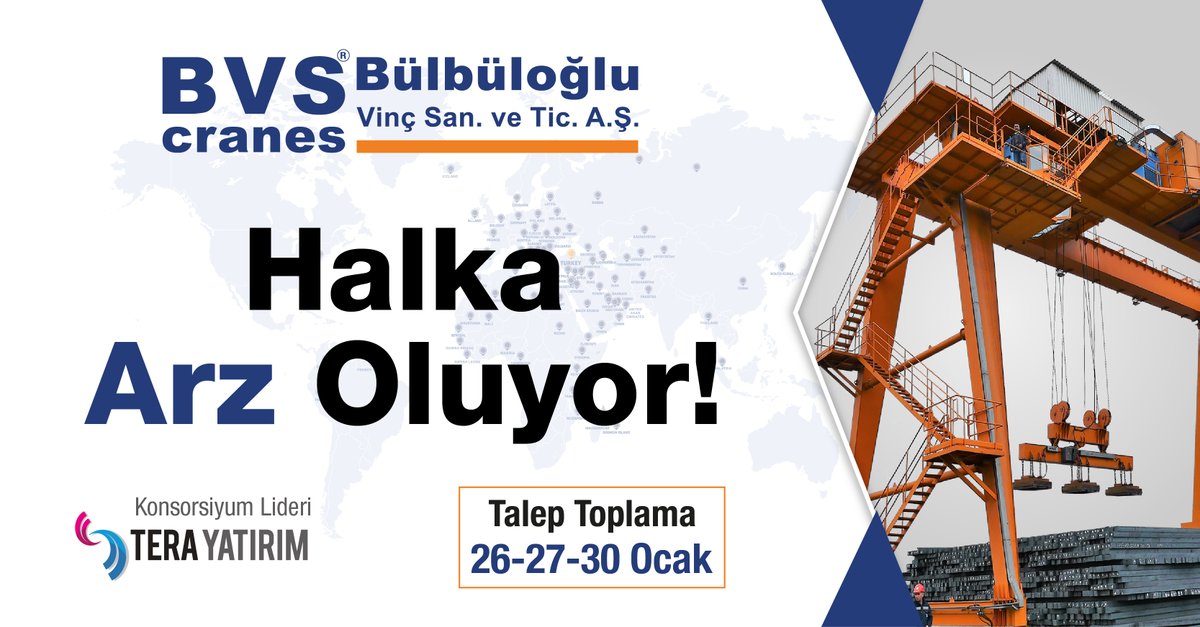 26-27-30 Ocak'ta Halka Arz Oluyoruz !
BVS Bülbüloğlu Vinç halka arz oluyor ! Dünyanın her yerinde dünyanın yükünü kaldırıyoruz, gelin siz de bu güce ortak olun !

#bvs #bülbüloğlu #vinç #cranes #üretim #arge #teknoloji #halkaarz #hisse #yatırım #borsa #bist #terayatırım #BVSAN