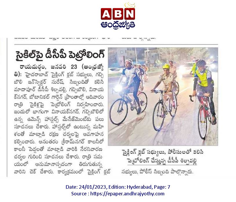Thank you @ABNJyothyTV for publishing articles about #NightBicyclePatrolling An Initiative by #HyderabadReliefRiders Thank you @dcpmadhapur_cyb madam for the support Thank you #CyclingCommunityOfHyderabad @KTRTRS @sselvan @arvindkumar_ias @cpcybd @psgachbwli_cyb