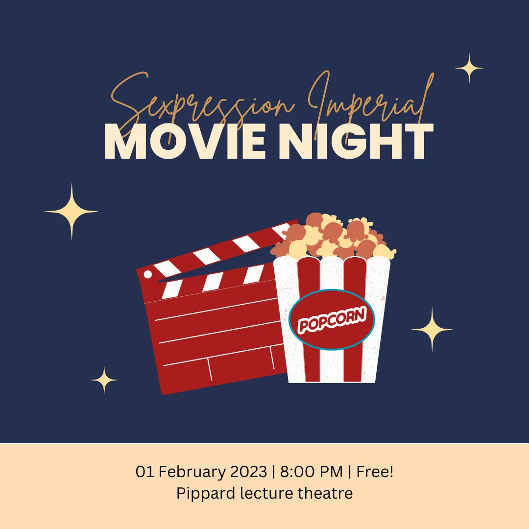 SexpressionICL's tweet photo. Join us 1st of February at 8:00pm at the Pippard Lecture Theatre in the Sherfield building for a MOVIE NIGHT! It is a ✨mystery movie night✨  so we will be deciding what to watch together! 

No need to sign up we will see you there 😍 https://t.co/Z0g7AXeiSE