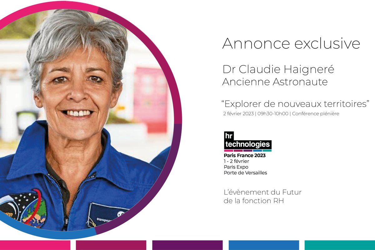 Ne manquez pas la conférence « Explorer de nouveaux territoires » du Dr Claudie Haigneré, Ancienne Astronaute.

#HrTechFr #ConférenceRH #ClaudieHaigneré #DépassementdeSoi #IntelligenceCollective #MaitriseDesRisques