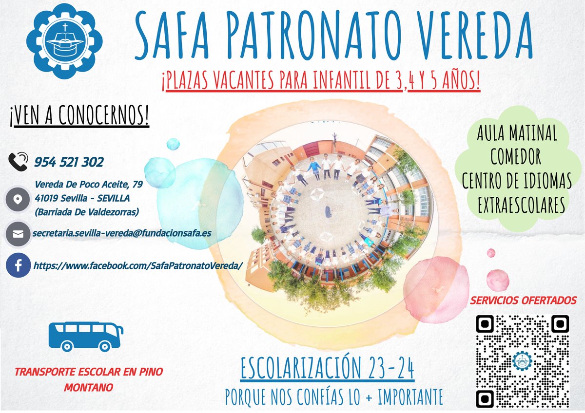 ESCOLARIZACIÓN 23-24.
¡Ven a conocernos!
¡Porque nos confías lo más importante!
📧secretaria.sevilla-vereda@fundacionsafa.es
📞954521302
#safapatronatovereda
#GenteEsperanzada
#escolarizacion
#YoConSAFA