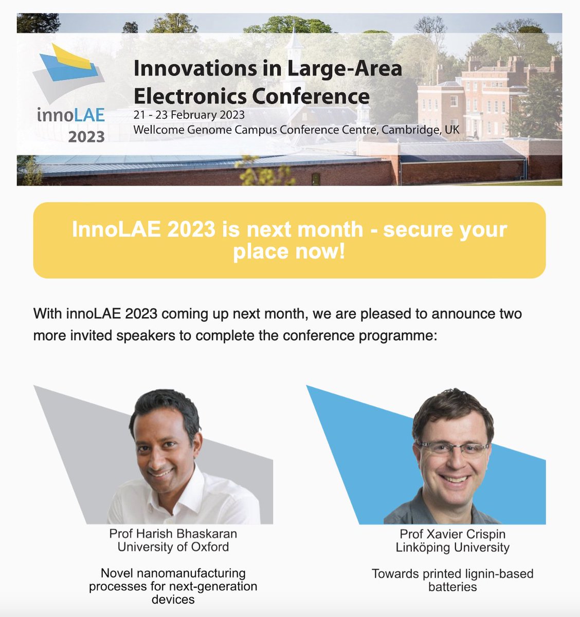innoLAE's tweet photo. InnoLAE 2023 is next month - secure your place now!
We are pleased to announce the final two invited speakers to complete the conference programme.

https://t.co/SRUVfmqFMU
#printedelectronics #flexibleelectronics #plasticelectronics #bioelectronics #organicelectronics https://t.co/cqM8cB2hJT