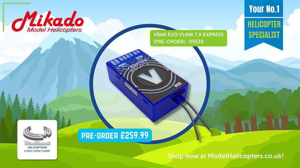 midlandhelis's tweet image. VBar EVO VLink 7.x Express : 05539 ⚡

📦 Pre-order, due early Feb
🖥️ Visit ModelHelicopters.co.uk 
📞 Or call, 01455 637762

#MidlandHelicopters 🚁

#ModelHelicopters #ModelFlying #VBar #VBarControl #EVO #Mikado #MikadoVBarEvoVLink