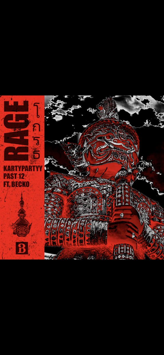 “RAGE” w/ @past12official & @beckomusic is OUT NOW! via @BARONG_FAMILY 🅱️👺🔥