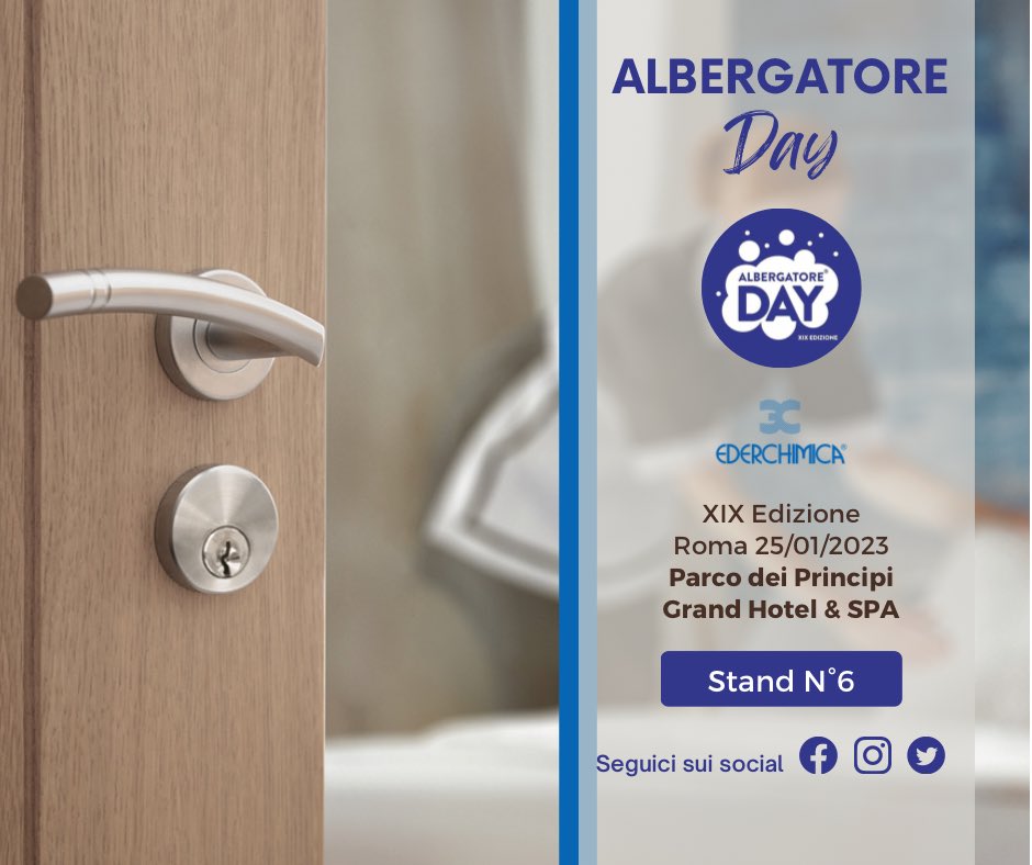 ederchimica1's tweet photo. Domani, mercoledì 25 gennaio presso il Parco dei Principi Grand’ Hotel &amp; Spa di Roma, parteciperemo all'evento #albergatoreday organizzato da @FederalberghiRM tra i più importanti sul panorama italiano nel mondo dell’ #hotellerie.
Ti aspettiamo allo Stand N.6 . https://t.co/wYCTvrsDg8