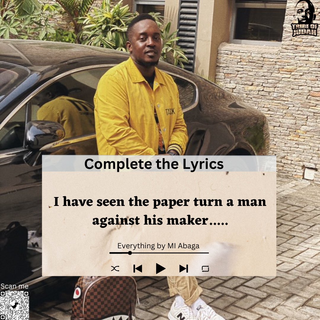 How best do you know @MI_Abaga lyrics? 
Complete this….

#Everything #MusicTuesday