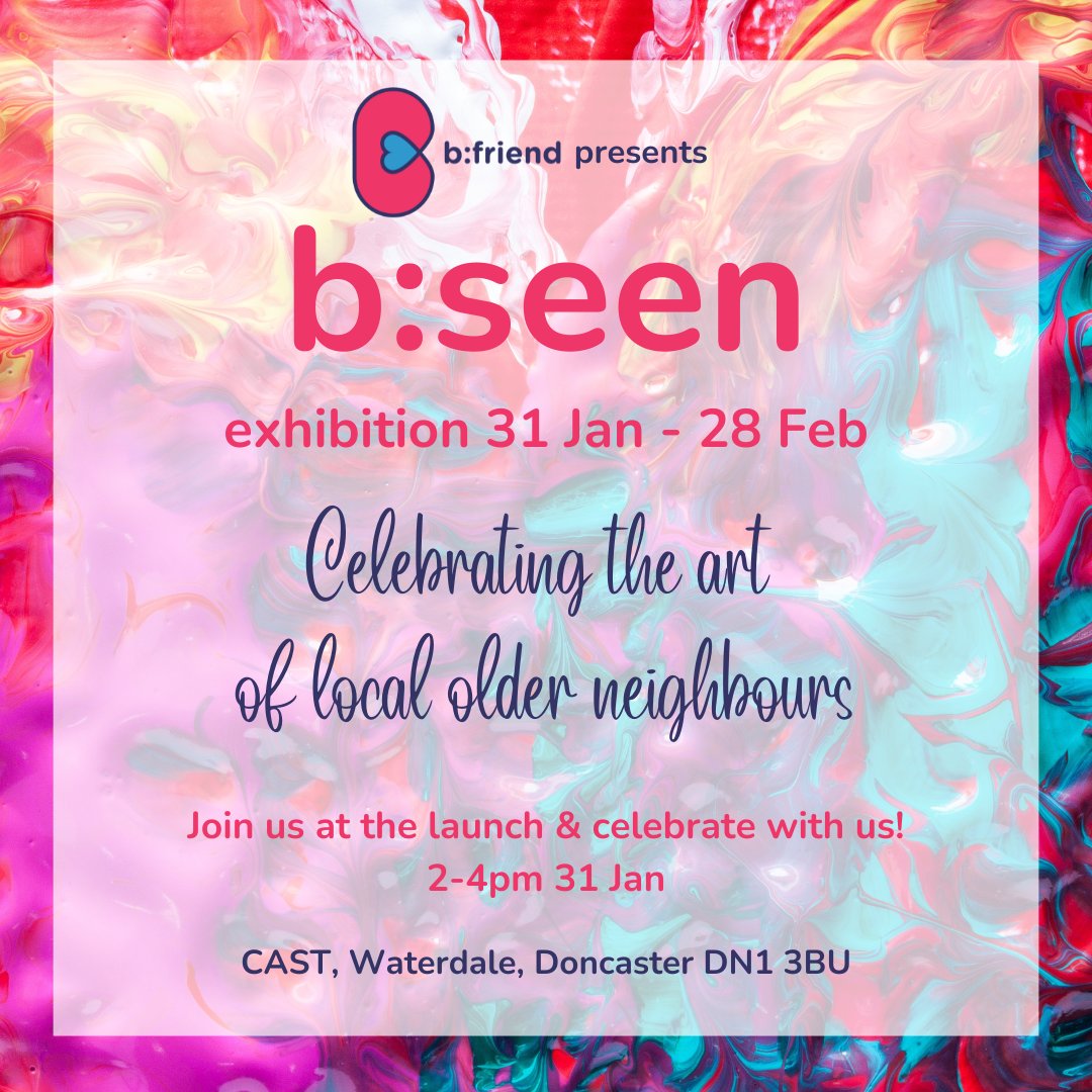 _bfriend's tweet photo. Only one week to go! Join us at the launch of our special pop-up #exhibition at 2pm 31 Jan at @castindoncaster, and sprinkle some colour into your winter🎨. Let's celebrate the art of older neighbours together🥳!
🔗See details: https://t.co/k4mvQy46xt

#bseen #Doncaster #events https://t.co/skFfIu8jjk