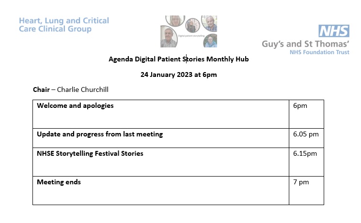 Agenda for first Digital Patient Storytelling Hub meeting 2023 
Chaired by @MrCChurchill 
Focused on developing workshop to share our peer-led storytelling model for NHSE Storytelling Festival in March 2023 😀🏥 by @HopeNetworkNHS 

#celebrate #learn #improve #powerofstorytelling