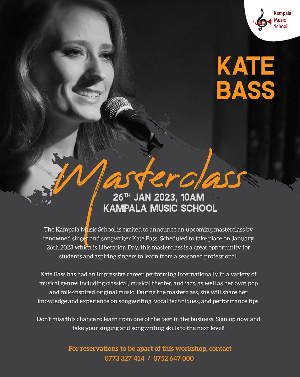 KampalaMusicScl's tweet photo. Exciting news! Kate Bass, a top vocalist, is giving a masterclass at KMS. Learn from a successful composer &amp; singer-songwriter. Free for all aspiring singers. January 26th at 10am. RSVP now: 0773327414 or admin@kampalamusicschool 
#KateBass #Masterclass #KampalaMusicSchool https://t.co/jTKfgv2Azo