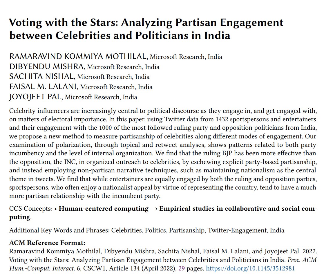 'Voting with the Stars: Analyzing Partisan Engagement between Celebrities & Politicians in India', 15 Apr, led by @arvindh__a \c  @joyopal @nishalsach #CSCW #Partisanship [11/N]