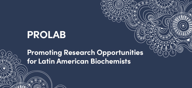 Apply for up to $5,000 in travel awards. The Promoting Research Opportunities for Latin American Biochemists (PROLAB) program allows graduate students and postdoctoral fellows to spend up to six months in U.S. or Canadian laboratories.  asbmb.org/career-resourc…