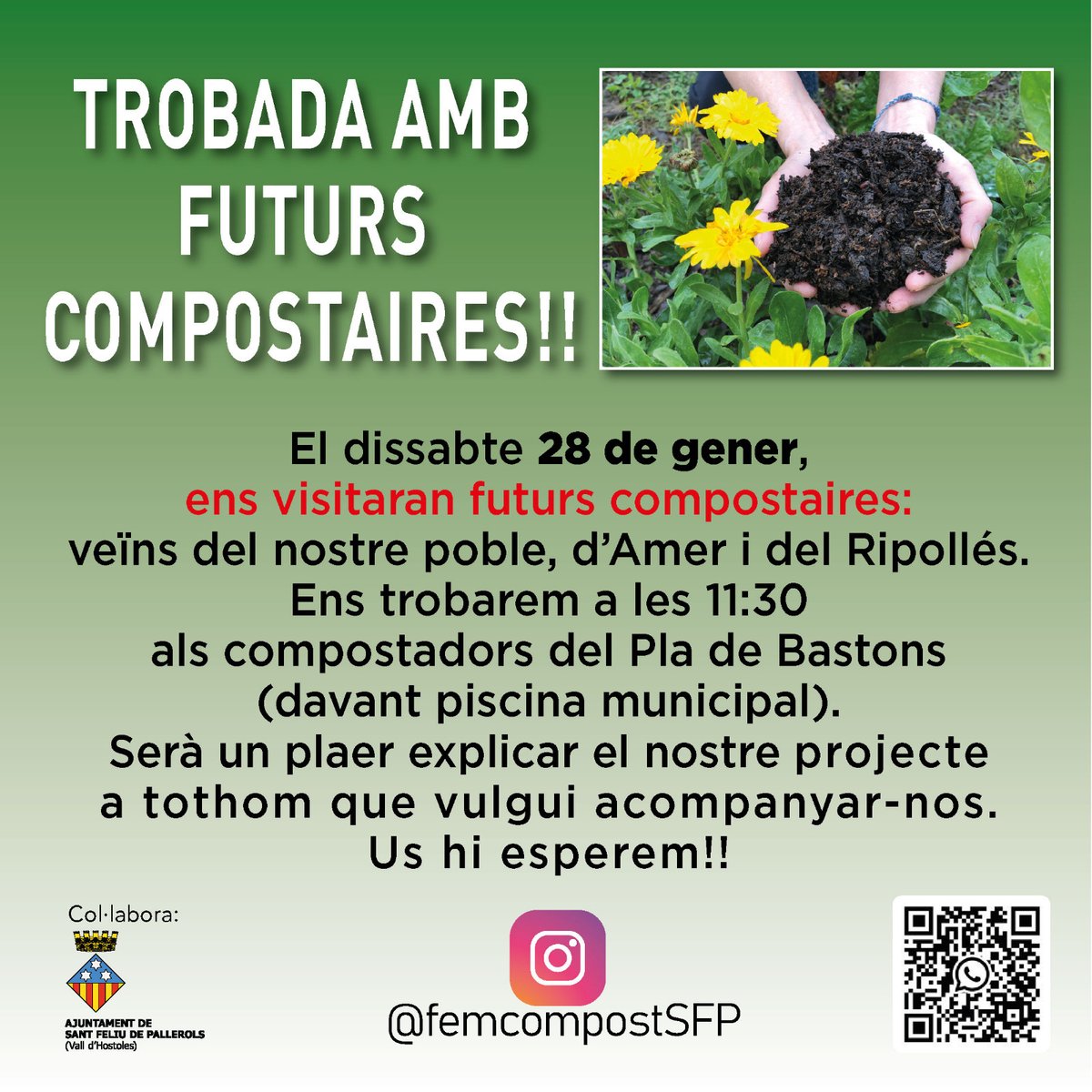 TROBADA AMB FUTURS COMPOSTAIRES! 🌿

🗓️Dissabte 28 de gener
🕧 11:30 h
📍Compostadors del Pla de Bastons
(davant piscina municipal)

Us hi esperem!

@femcompostsfp 
#santfeliudepallerols #compostatge #ecològic #residuszero #zerowaste #compost #garrotxa