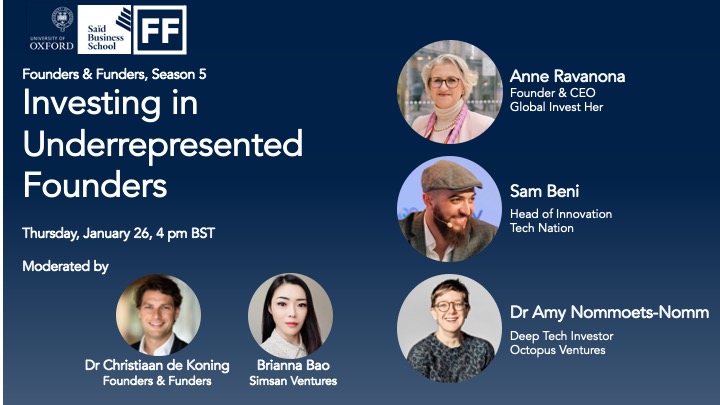 ⚠️ REGISTER NOW! <a href="/anneravanona/">Anne Ravanona</a> will discuss  about ‘#Investing in Underrepresented Founders’ with other great panelists at <a href="/OxfordSBS/">Saïd Business School</a>’ Founders &amp; Funders webinar! When? On January 26th 4pm BST/ 5pm CET Sign Up here 👉bit.ly/OxfordFounders… #Funding #womenfounders