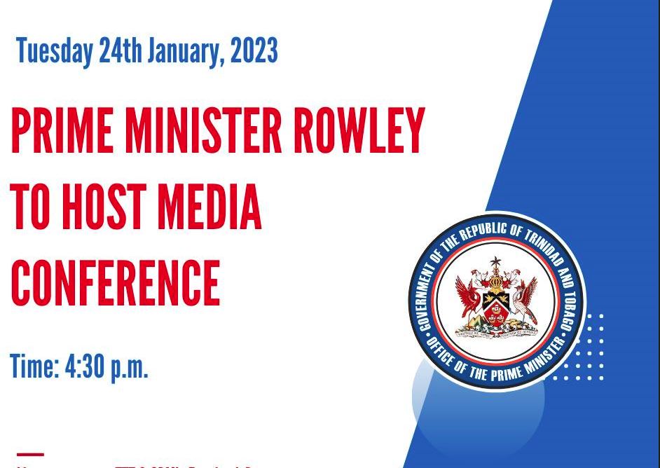 tv6tnt's tweet photo. THE PM HAS CALLED A PRESS CONFERENCE
Prime Minister Dr the Hon. Keith Rowley will host a media conference today (Tuesday 24th January, 2023) at 4:30 p.m. at the Diplomatic Centre, St Ann’s. https://t.co/LRny4Qcuic