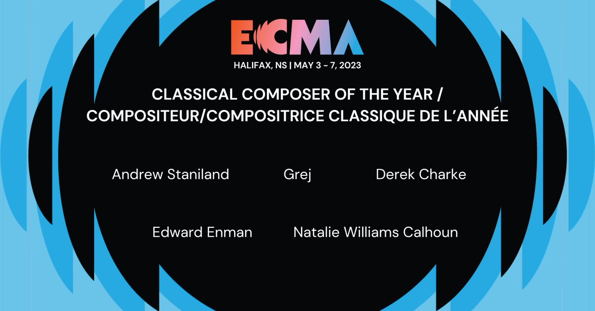 Your #ECMA35 Classical Composer Of The Year / Compositeur/Compositrice Classique De L’année nominees! 🏆

- Andrew Staniland
- Derek Charke
- Edward Enman
- <a href="/grejmusic/">grej</a> 
- <a href="/nwcalhoun/">Natalie Williams Calhoun, MusM</a>