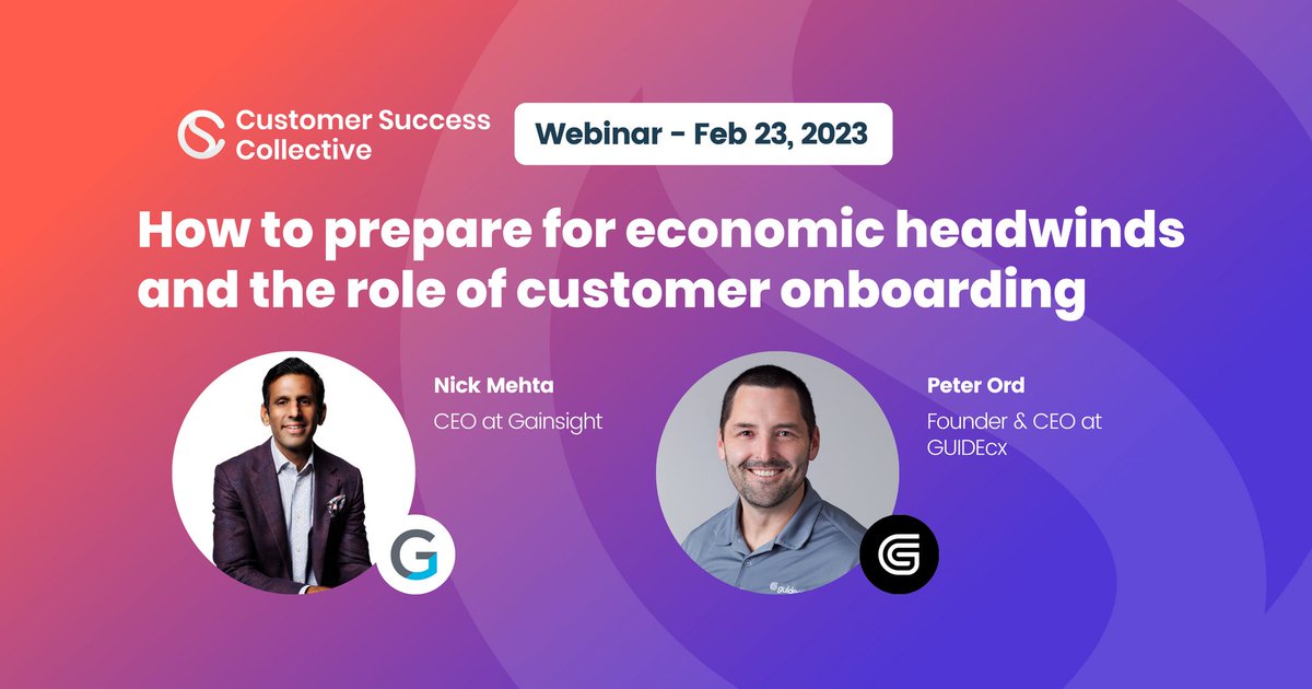 guidecx's tweet photo. Is your company prepared to handle the challenges of this current economic climate?

Join Nick Mehta, CEO at Gainsight, and Peter Ord, Founder &amp; CEO at GUIDEcx, on Feb. 23 at 1:30pm ET as they share tips on how to drive efficiency and do more with less. 
https://t.co/V2uwjVIYfT https://t.co/i13MZvlQB6
