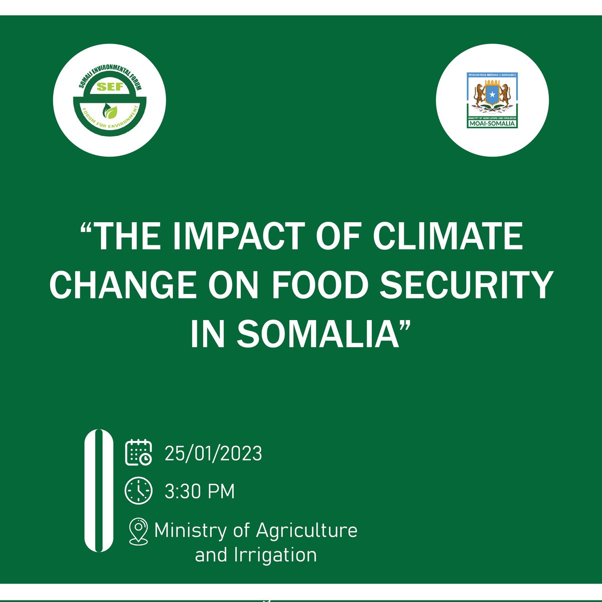 <a href="/SomEnviroForum/">Somali Environmental Forum</a>, in collaboration with @MOAI_Somalia, will hold a panel discussion regarding "The Impact on Climate Change of Food Security in Somalia."

We invite honorable guests and scholars who know very well the topic of this event.