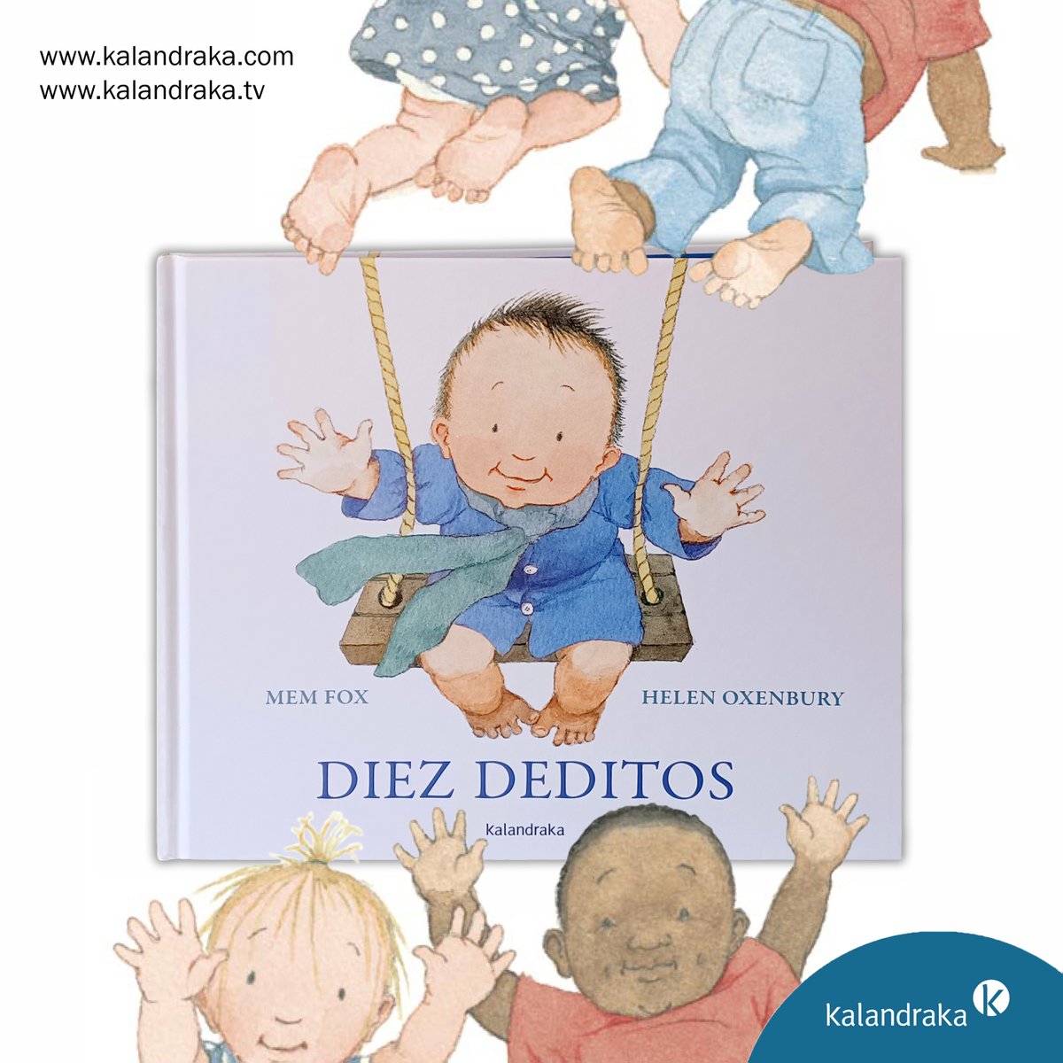 KalandrakaEdit's tweet photo. Vuelve a las librerías #DiezDeditos, de #MemFox y #HelenOxenbury, que este año celebra su 15.º aniversario. Con su texto rimado y musical, este álbum de gran formato nos invita a compartir y a leer en voz alta. #Humor y #diversidad, ternura y belleza
📖 https://t.co/8zxjEYaFjm https://t.co/ynkuac4q4T