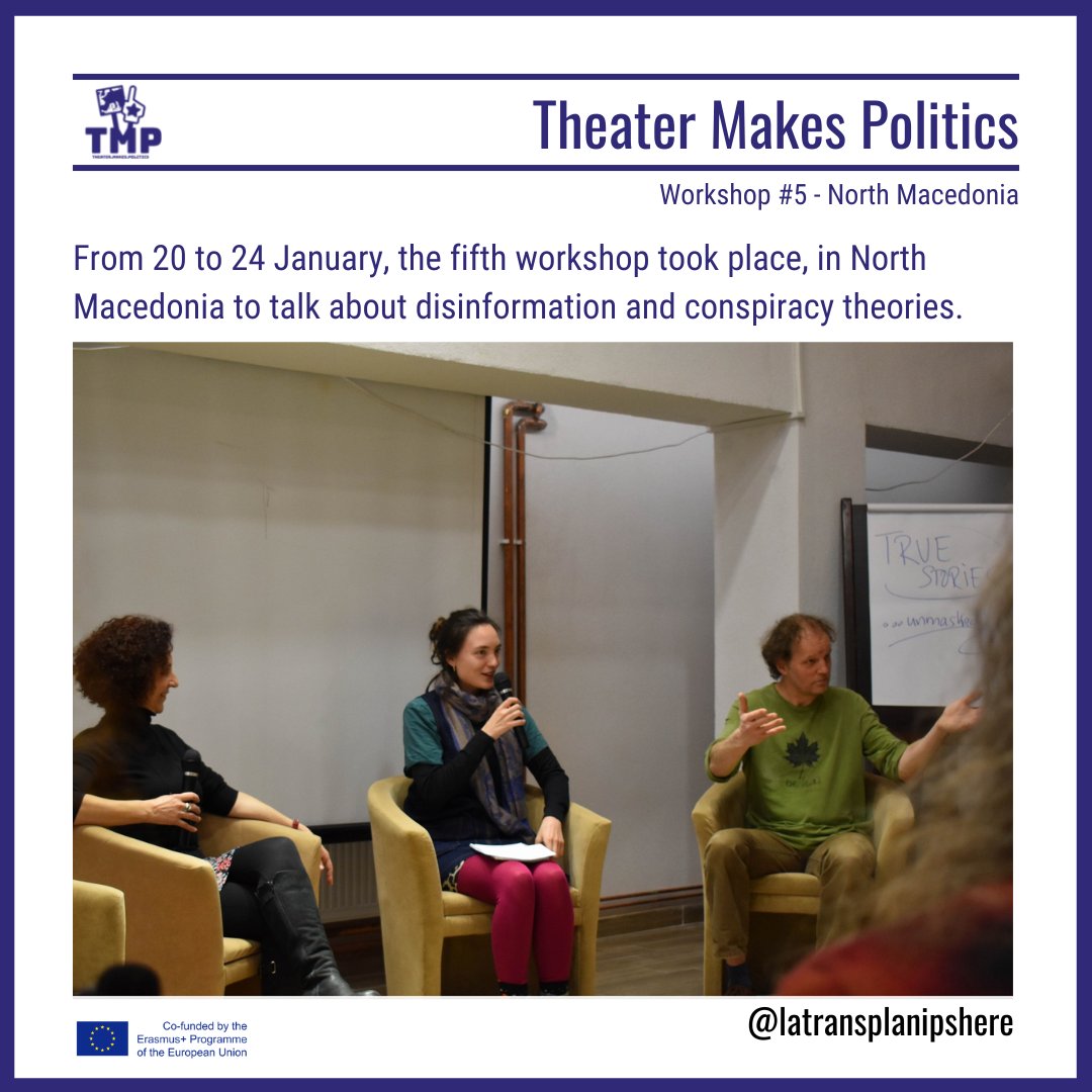 LaTranspla's tweet photo. We were in North Macedonia from 20 to 24 Jan. for the project Theater Makes Politics! 
We met to talk about disinformation &amp; conspiracy theories.
It was an opportunity to exchange about it. 
We were also able to try out theatrical methods to address these topics with youth https://t.co/CU3Fgts5YR