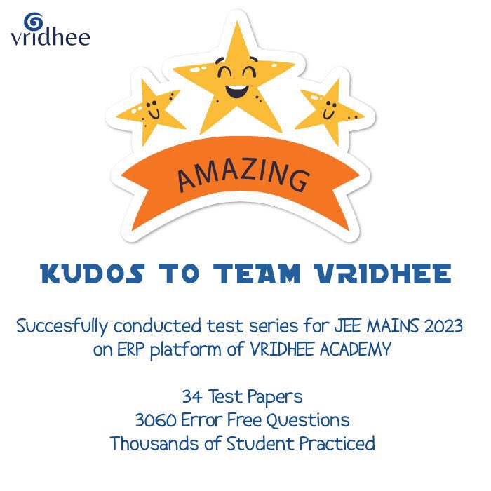 VridheeB's tweet photo. Proud moment for Team Vridhee!!
Kudos to team Vridhee
We have successfully conducted test series for JEE MAINS 2023 on our ERP platform VRIDHEE ACADEMY 
1000 of students benefitted from our platform we have provided them 34 test paper consisting 3060 questions 4 future engineer. https://t.co/kkAEKb6BPy