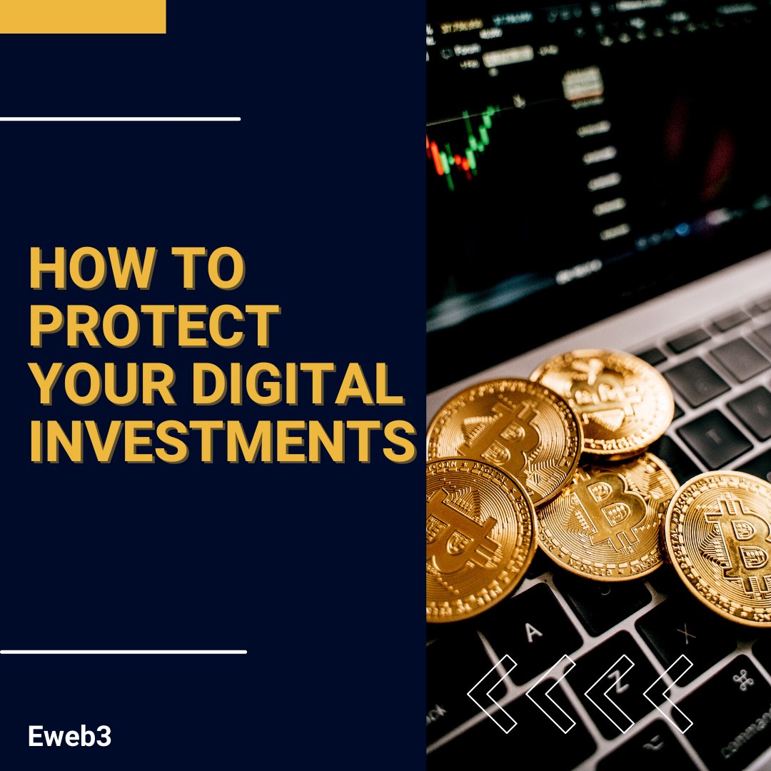 EWeb3_'s tweet photo. How to protect your digital investment?
There are four ways through which you can protect it.
#eweb3 #digitalassets #cryptocurrency #web3 https://t.co/1bXj49YJN0