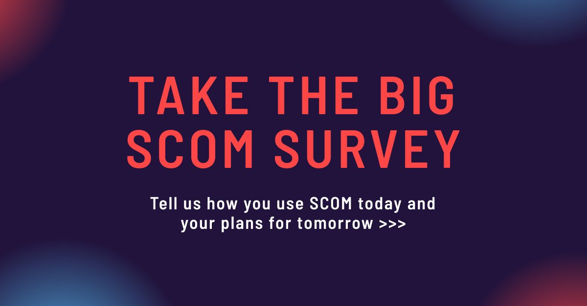 Got 5 minutes to spare? Take part in The Big SCOM Survey. We’ll use the results of this survey to track how trends are changing year on year and help us understand the role #SCOM will play in the future of monitoring 👉 bit.ly/3kyazND