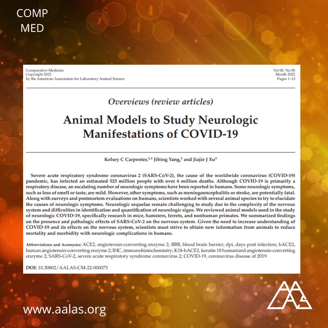 AALASnational's tweet photo. Read our newest Fast Track, Animal Models to Study Neurologic Manifestations of COVID-19, here now! https://t.co/muFxeLkRXl #CompMed #FastTrack #AALAS https://t.co/TOAgHLhJY0