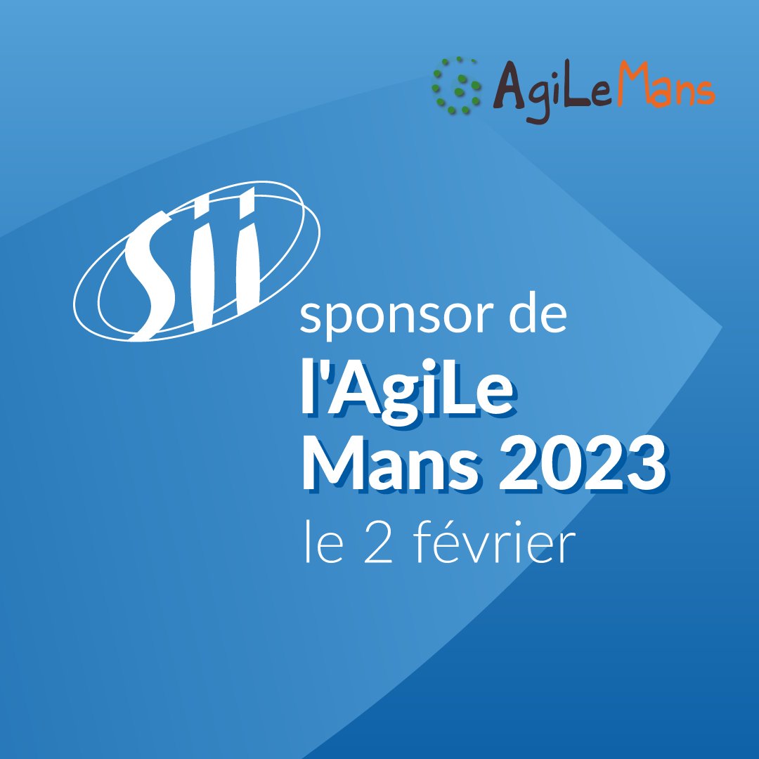 📣 Nous sommes fiers d'annoncer que le Groupe SII est sponsor de l'Agile Mans <a href="/agilemans/">AgiLeMans</a> 2023 ! 
À l'occasion de sa 7e édition, rdv le 2 février lors de conférences pour parler #agilité, #développement, et plus encore. 

Retrouvez toutes les infos ici ➡️ bit.ly/3XVSfN5