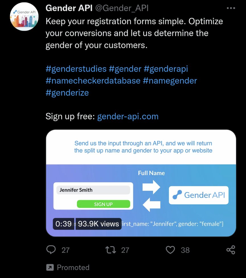 andrewmee's tweet photo. This ad I just got served is so so so so so good. An API to assume someone's gender based on their name! 

What an idea 😂 I can only imagine how bad this is at non-Anglo names. And then what are you even going to do with that 'data' after?! Train wreck 😂 https://t.co/xPnSv8EMxy