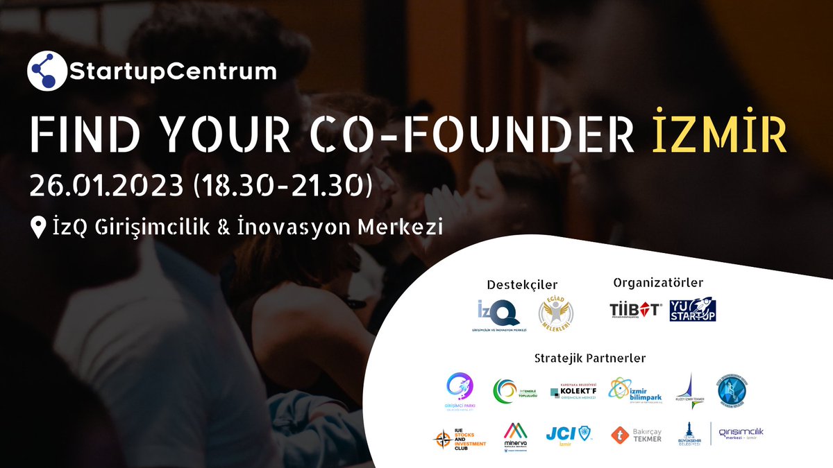 girisimciparki's tweet photo. @startup_centrum, Find Your Co-Founder etkinlikleriyle İzmir startup ekosistemini buluşturmaya devam ediyor.
 
18:30 – 19:00 Kayıt - İkram
19:00 – 20:00 Speed Networking
20:15 – 21:00 Startup Sunumları
21:00 – 21:30 Free Networking

Hemen kayıt olun: https://t.co/NlPflPV1s5 https://t.co/vxRUlWcurk