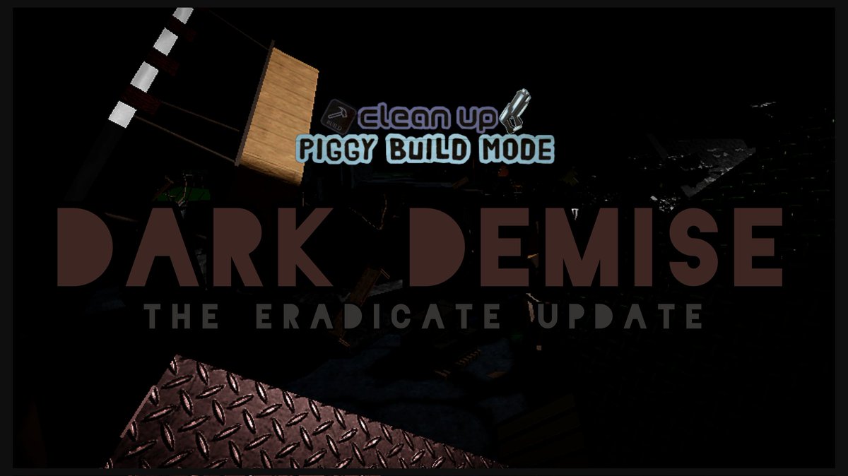 TheAgentJam's tweet photo. The darkness consumes, the screams release, the fate has unleashed, eradication is near.

Check out the newest things coming on the next update of #CleanUpPiggyBuildMode which is... THE DARK DEMISE!

More information and news here hehe:
https://t.co/i0ZumqLHu6 https://t.co/waJNbrgQgj