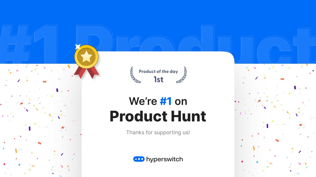 HyperSwitchIO's tweet photo. Thanks to #opensource #rust and @ProductHunt  community for all the support which helped us become Product of the Day!

Thanks for the support @juspay @kevinwdavid &amp; @rrhoover for building a wonderful community. https://t.co/1GlN43DyZm
