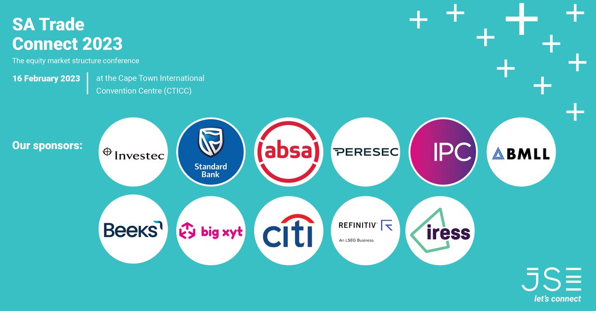 JSE (@jse_group) on Twitter photo #SATradeConnect2023, South Africa’s premier equity market structure conference is proudly sponsored by: <a href="/Investec/">Investec</a> <a href="/StandardBankZA/">Standard Bank ZA</a> <a href="/SBGroup/">Standard Bank Group</a> <a href="/Absa/">Absa Group</a> <a href="/IPC_Systems_Inc/">IPC Systems</a> <a href="/BeeksGroup/">Beeks Group</a> <a href="/bigxyt/">big xyt</a> <a href="/Citi/">Citi</a> <a href="/Refinitiv/">Refinitiv, an LSEG business</a>. Click here to register: bit.ly/3uQoII0 #SATradeConnect2023, South Africa’s premier equity market structure conference is proudly sponsored by: <a href="/Investec/">Investec</a> <a href="/StandardBankZA/">Standard Bank ZA</a> <a href="/SBGroup/">Standard Bank Group</a> <a href="/Absa/">Absa Group</a> <a href="/IPC_Systems_Inc/">IPC Systems</a> <a href="/BeeksGroup/">Beeks Group</a> <a href="/bigxyt/">big xyt</a> <a href="/Citi/">Citi</a> <a href="/Refinitiv/">Refinitiv, an LSEG business</a>. Click here to register: bit.ly/3uQoII0