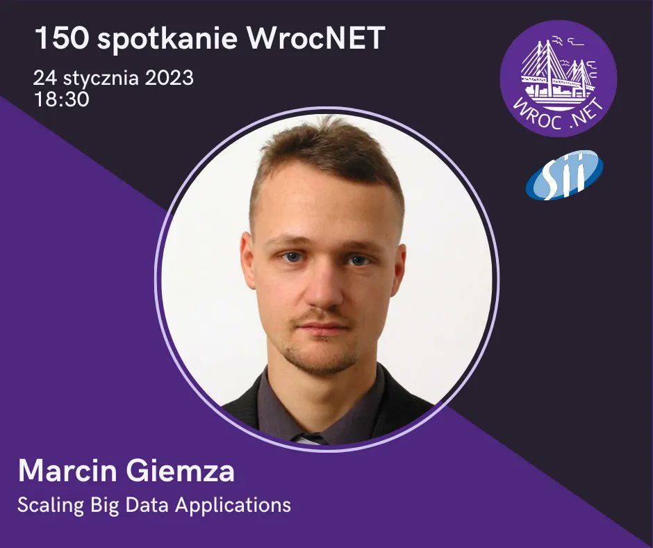 wrocnet's tweet image. 150 spotkanie już dziś o 18:30! Nie może Cię zabraknąć!

👨🏼‍🎓 Marcin Giemza - &quot;Scaling Big Data Applications&quot;
👨🏼‍🎓 Rafał Pieńkowski  - &quot;The art of maintaining a castle, czyli jak efektywnie pracować z systemami legacy&quot;