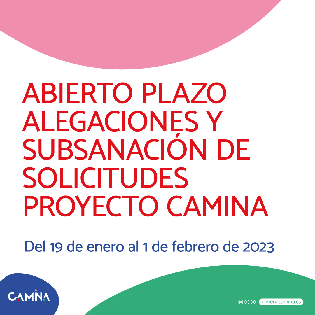 AlmeriaCAMINA_'s tweet image. ⚠️ABIERTO PLAZO ALEGACIONES Y SUBSANACIÓN DE SOLICITUDES PROYECTO CAMINA⚠️

 📅 Del 19 de enero de 2023 hasta el 1 de febrero de 2023, ambos incluidos.

 #CAMINA #ProyectoCamina